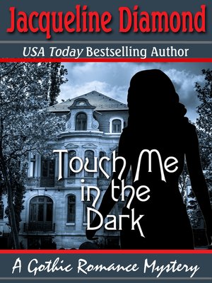 cover image of Touch Me in the Dark